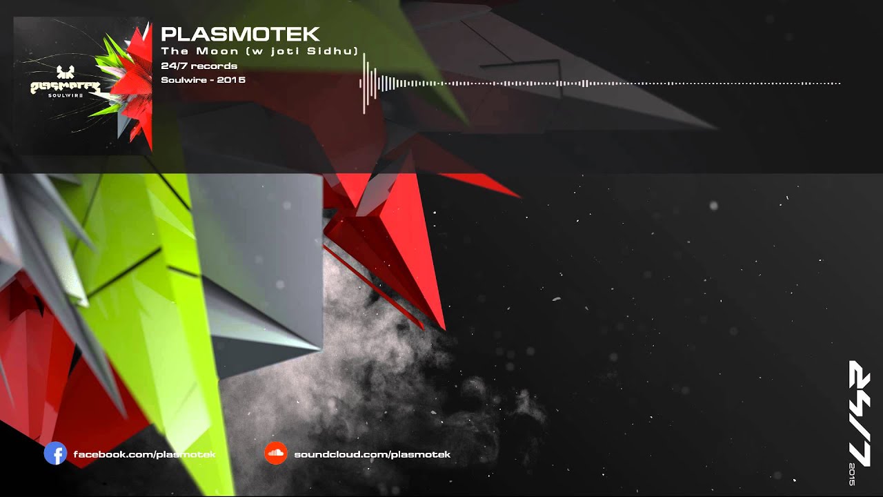 Plasmotek & Joti Sidhu - The Moon