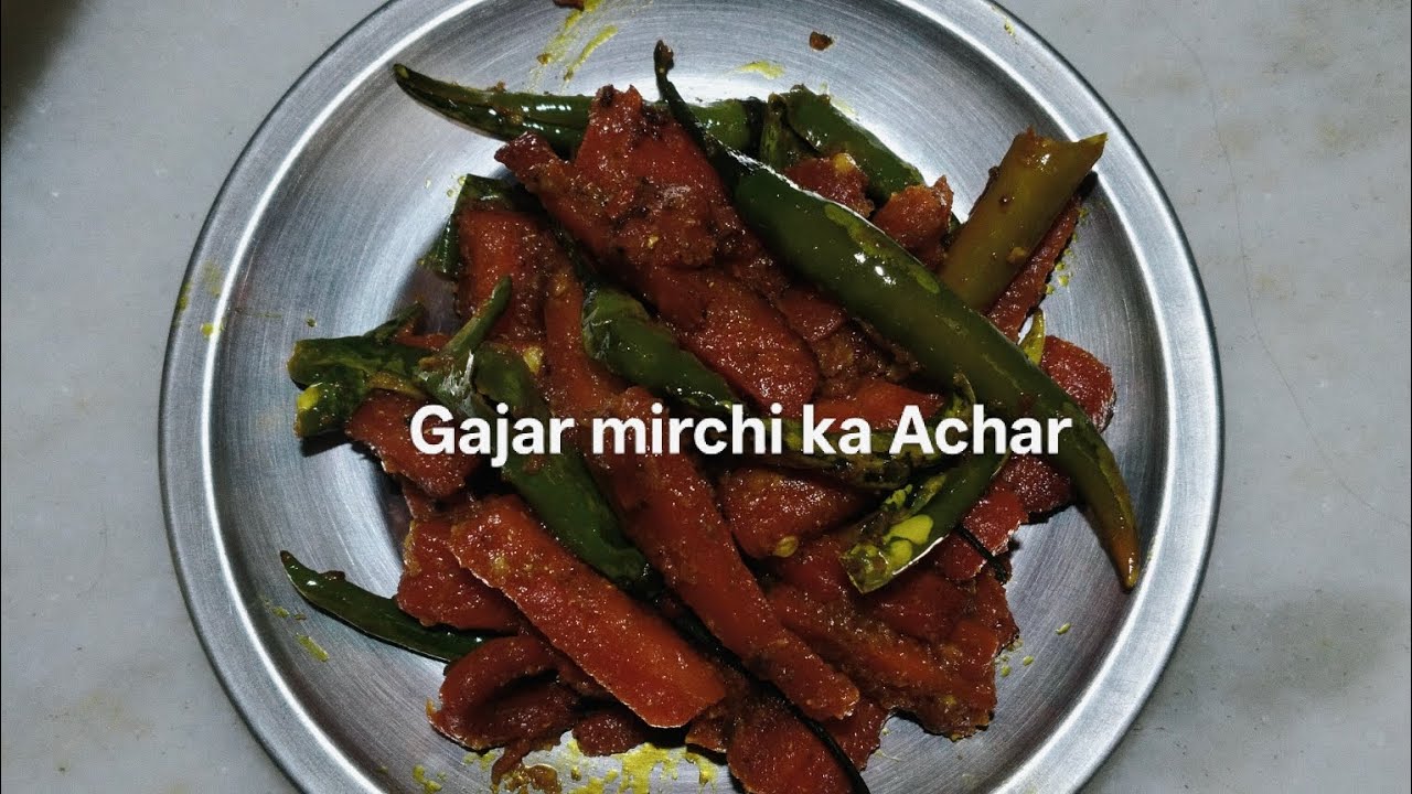 #10 minut mein banne wala gajar mirchi ka Achar