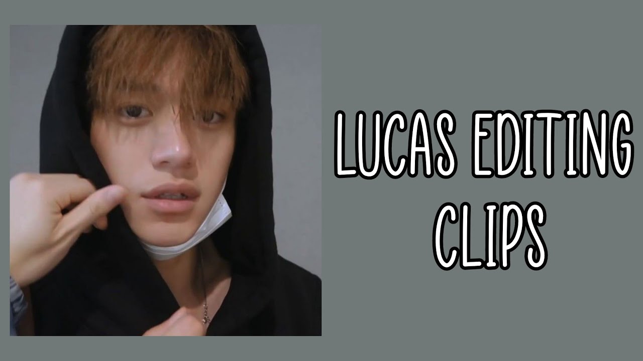 lucas editing clips