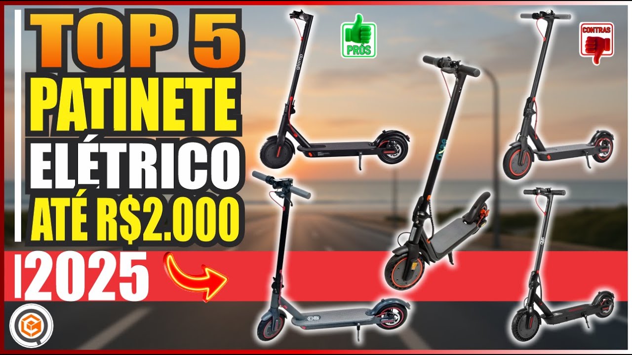 Patinete Elétrico 2025: 6 Melhores até R$2.000 ➜ Rápidos e Potentes!