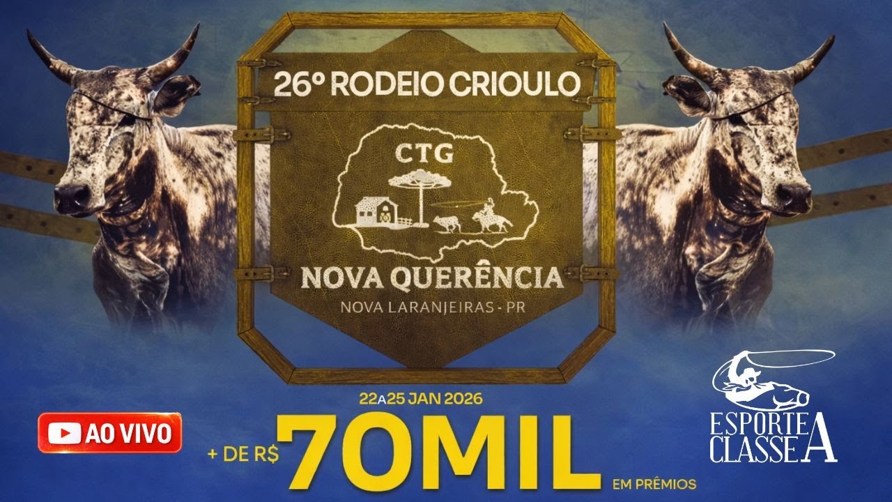 26º RODEIO CRIOULO CTG NOVA QUERÊNCIA - NOVA LARANJEIRAS-PR