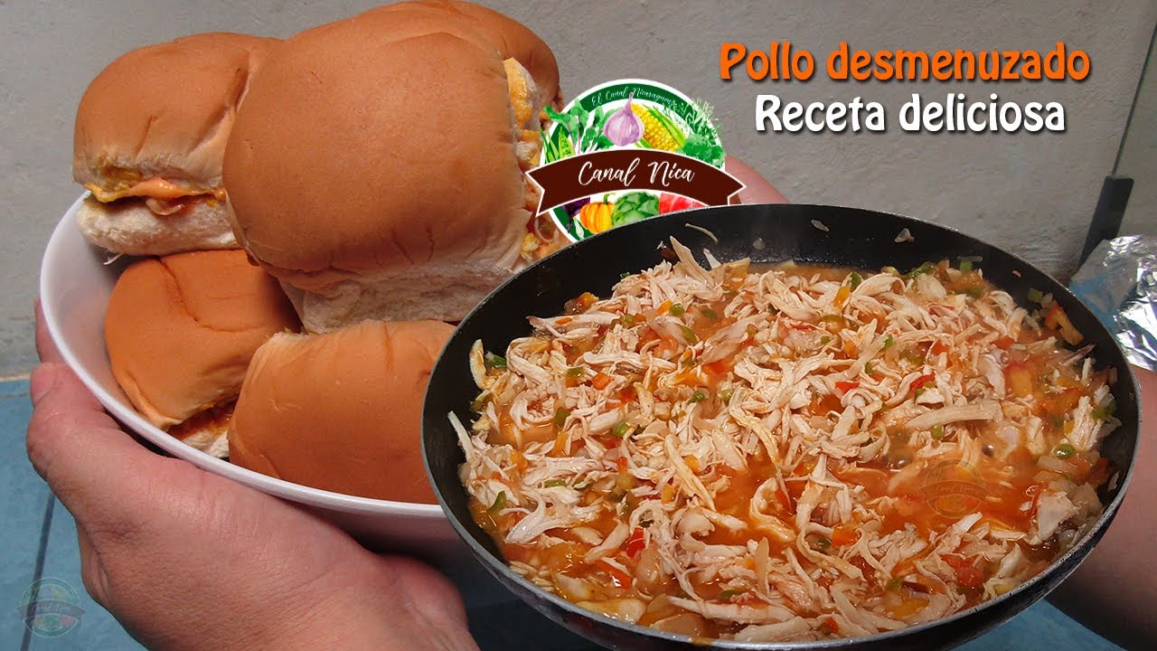 Pollo desmenuzado receta original Nicarag&uuml;ense