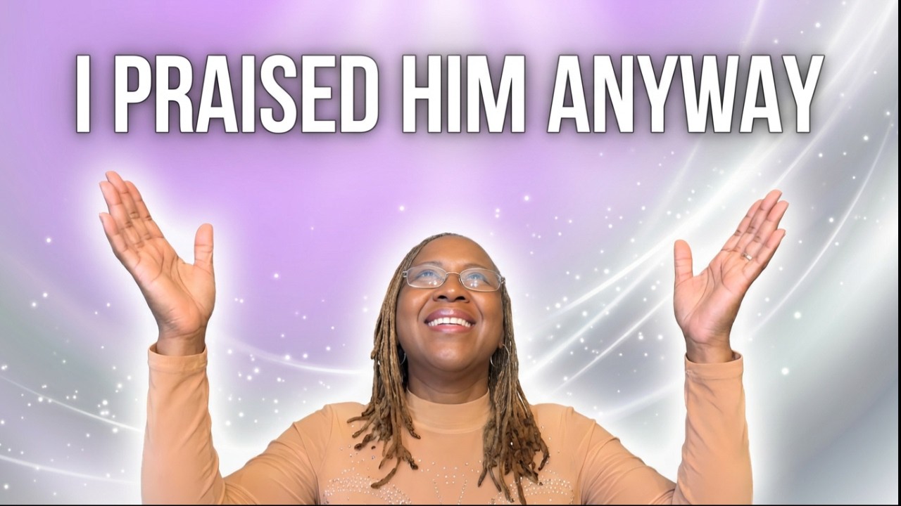 I Praised God When Everything Fell Apart!