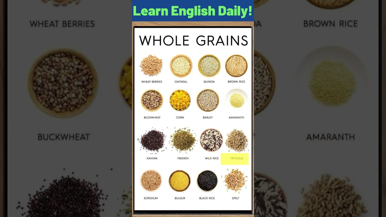 Whole Grains Vocabulary! #englishwords #englishinspiration #englishtips #food