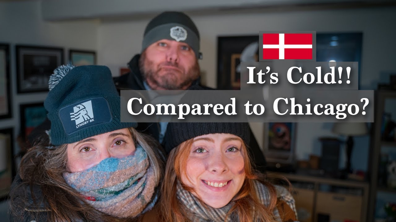 It's Cold in Denmark!!  What it is like for us having lived in Chicago?!