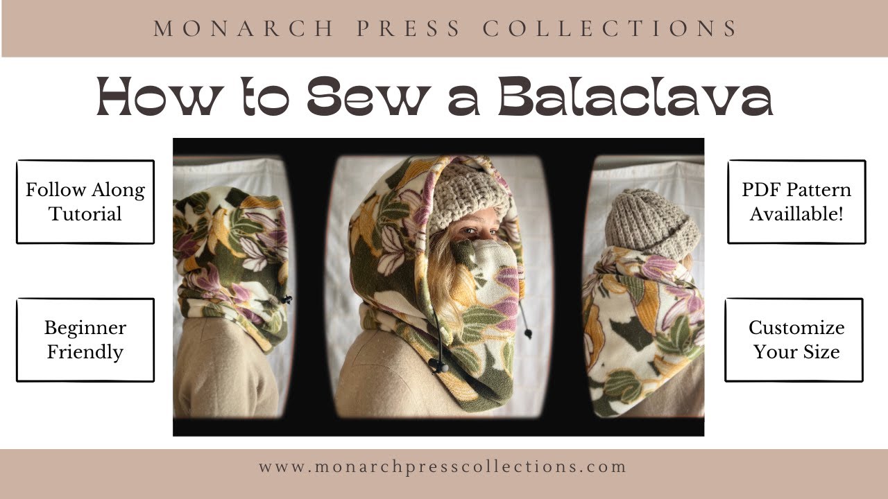 How to Sew a Balaclava | Pattern Available | Beginner Friendly | Customize Your Size