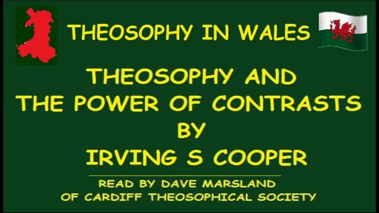 Theosophy and the Power of Contrasts by Irving S Cooper