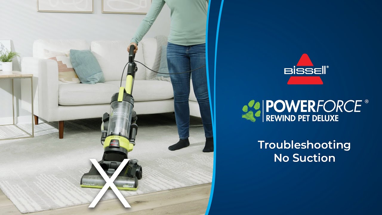Troubleshooting No Suction | PowerForce&reg; Rewind Pet Deluxe Upright Vacuum