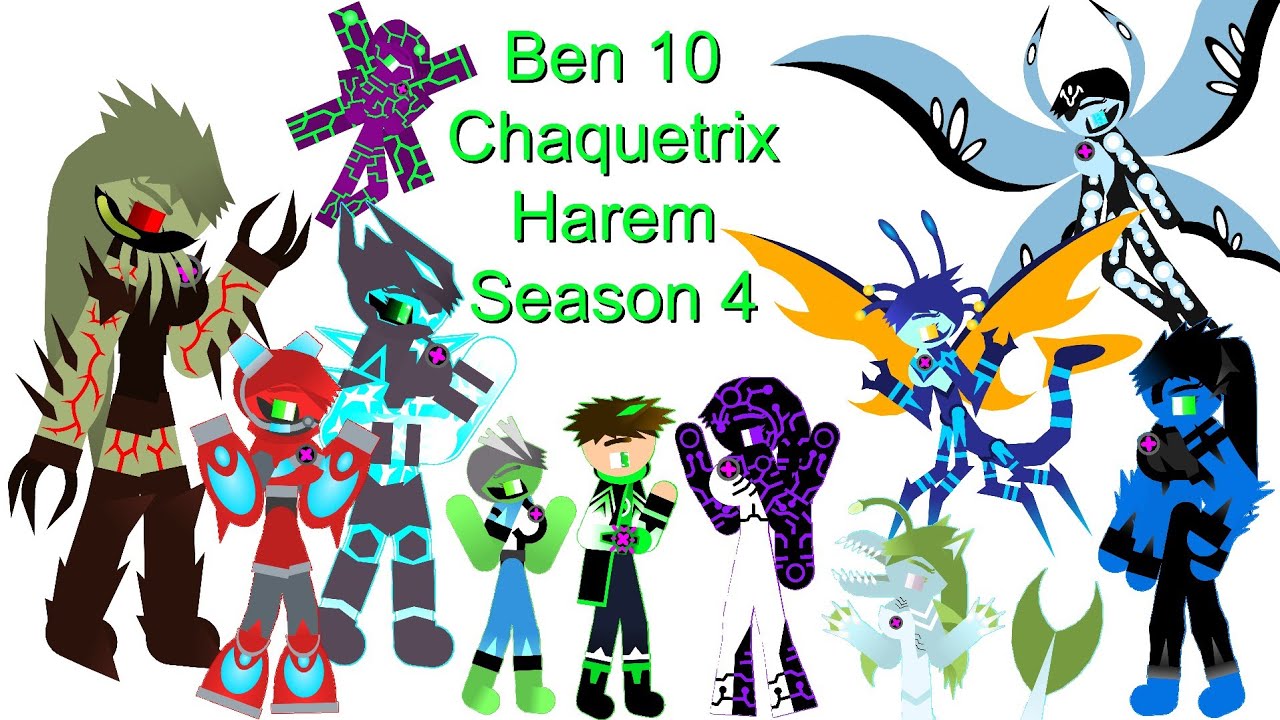 Ben 10 Chaquetrix Harem Ep 34-38 (Season 4) | Reboot Alien Girls [Stick Nodes]