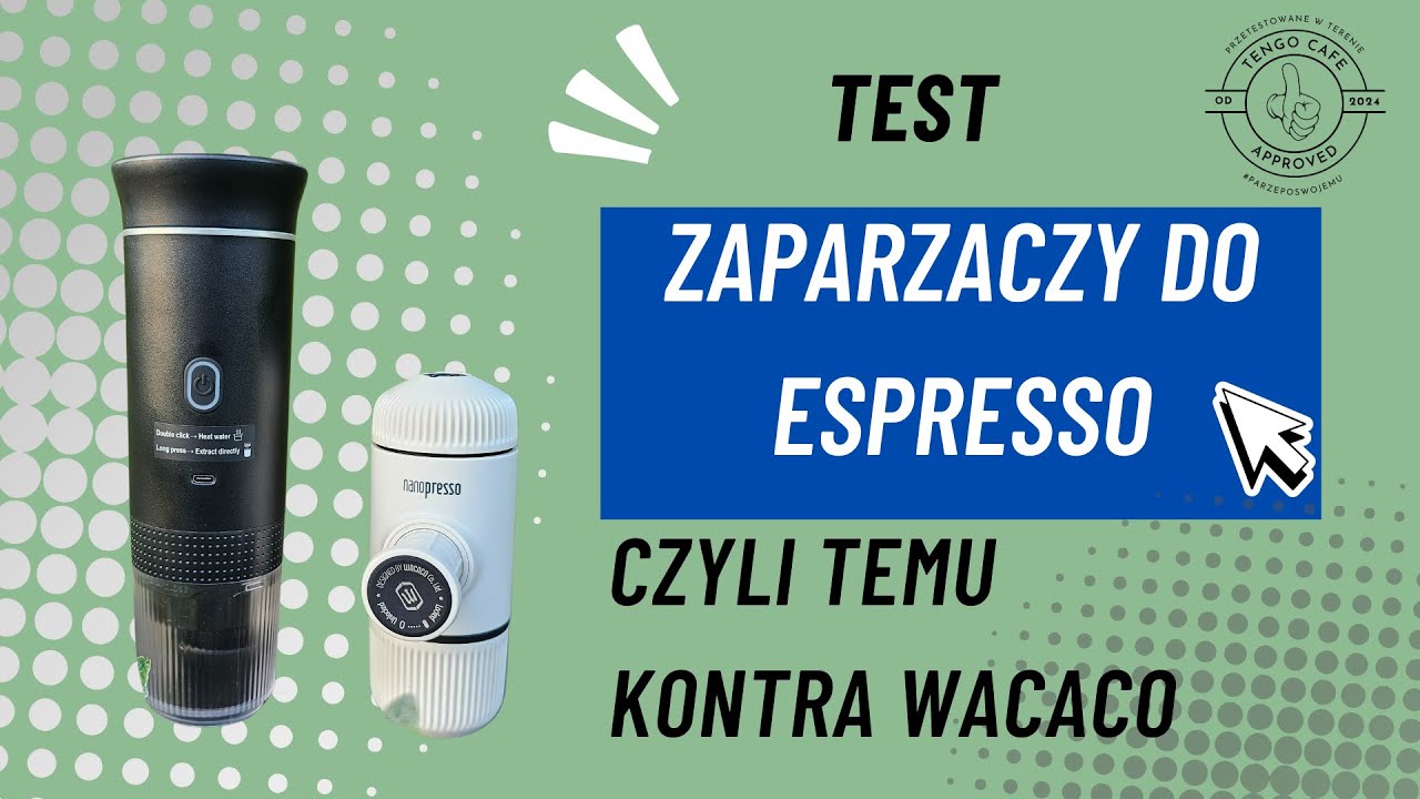 Czy tani zaparzacz do kawy z Temu zrobi lepsze espresso niż Nanopresso?