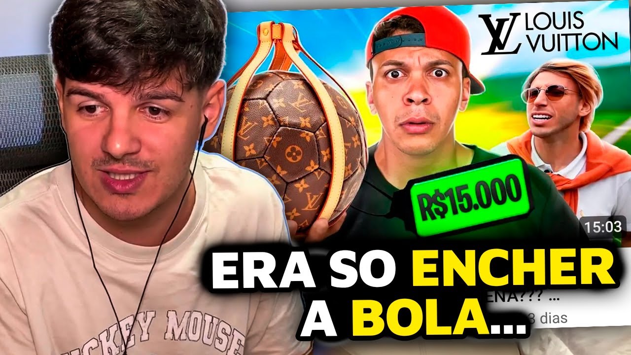 PAGAMOS 15 MIL REAIS NA BOLA LOUIS VUITTON!!! - wardi REACT!