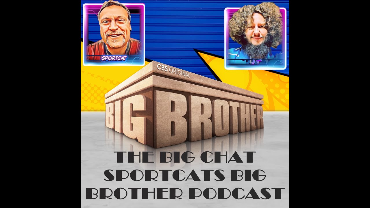 The Big Chat - BREAKING NEWS #BB25 Cast Reveal | Sportcat,  Deana, JT & break down Big Brother Cast!