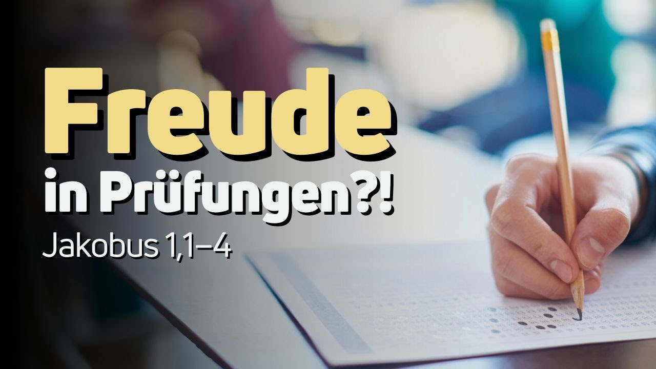 Jakobus 1,1–4 | Freude in Prüfungen?! | Alexander Arzer