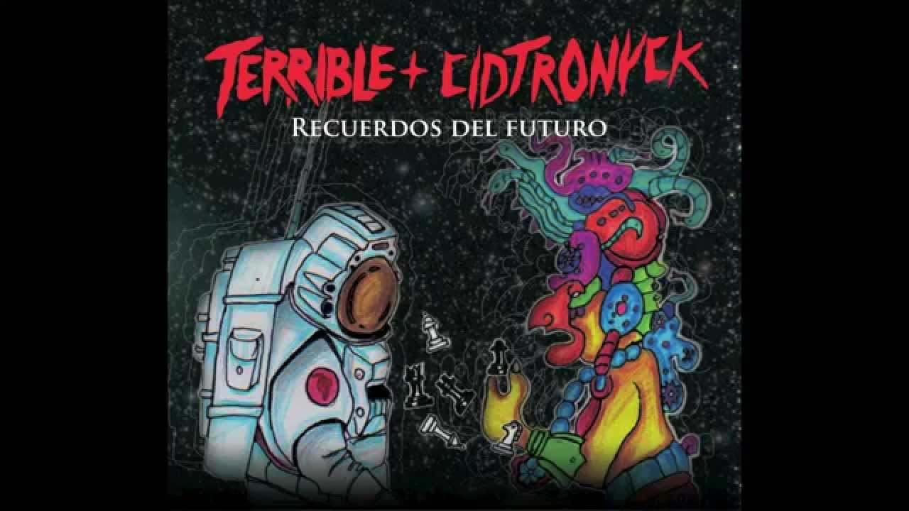 01- Terrible + Cidtronyck - Pre&aacute;mbulo
