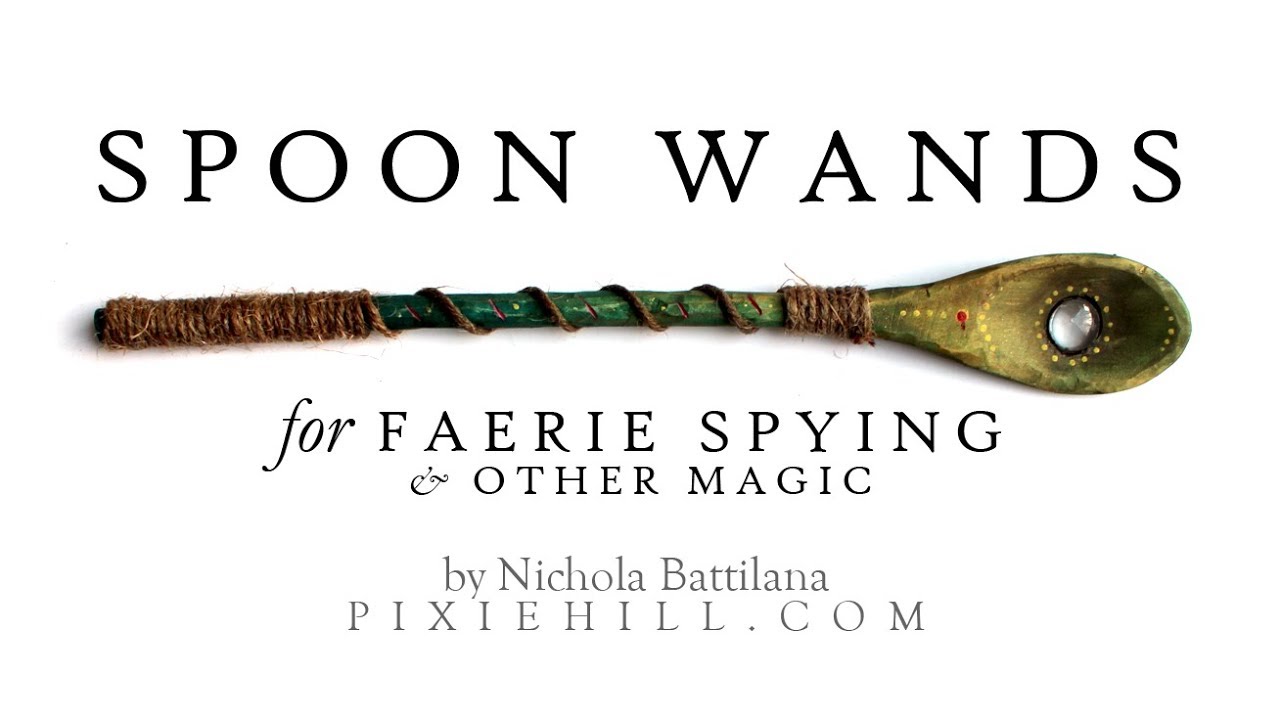Spoon Wands for Fairy Spying