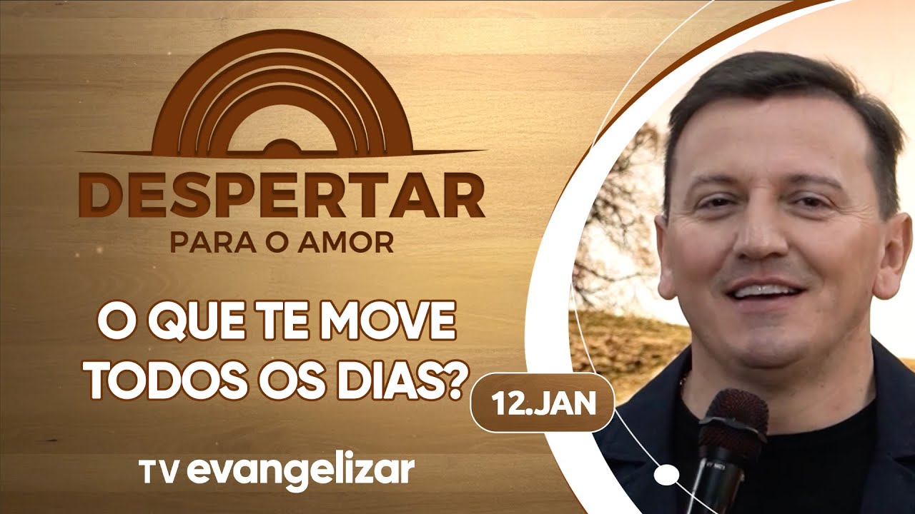 Despertar para o Amor com @padreezequiel | 12/01/25