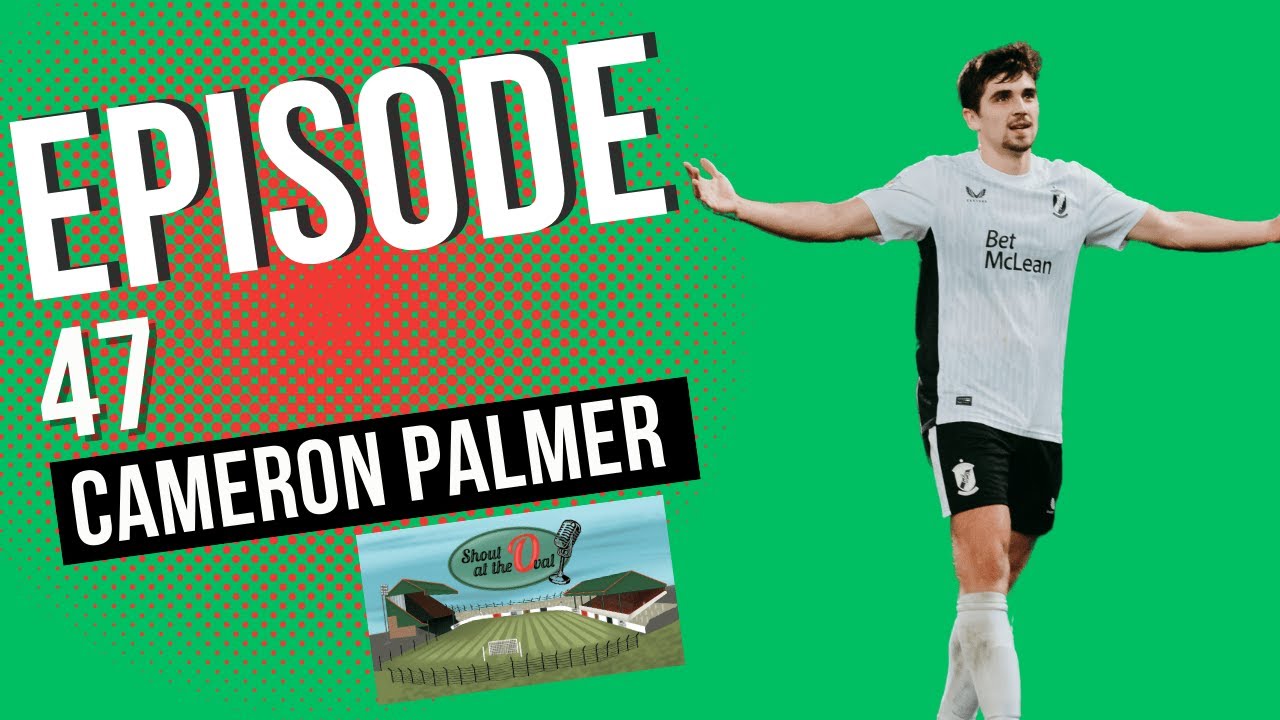 Shout at the Oval Podcast - Episode 47 - Cameron Palmer