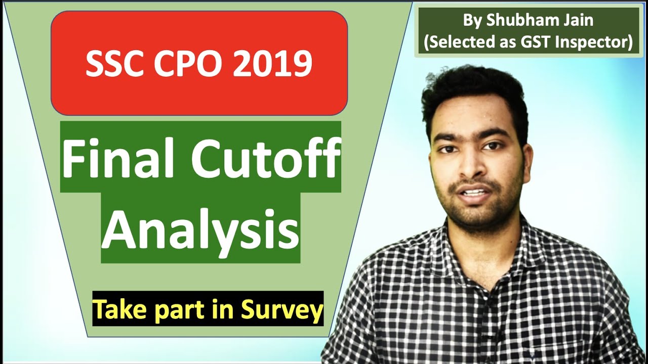 SSC CPO 2019 Final cutoff analysis| SSC CGL and SSC CPO 2020 Physical on same day