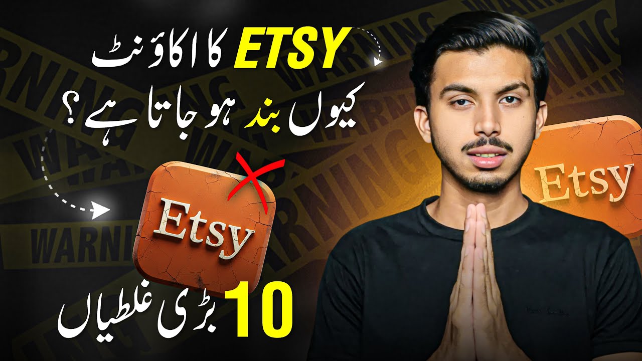 Why Etsy Account Is Banned? | 10 BIG MISTAKES to Avoid While Using Etsy
