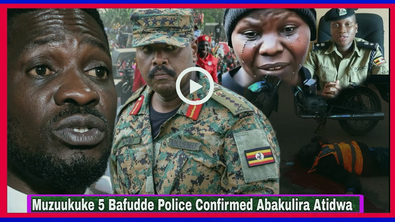 Agakagwawo Kati Muzuukuke 5 Bafudde Police Confirmed Abakulira Atidwa Bobi Wine Vs Muhoozi