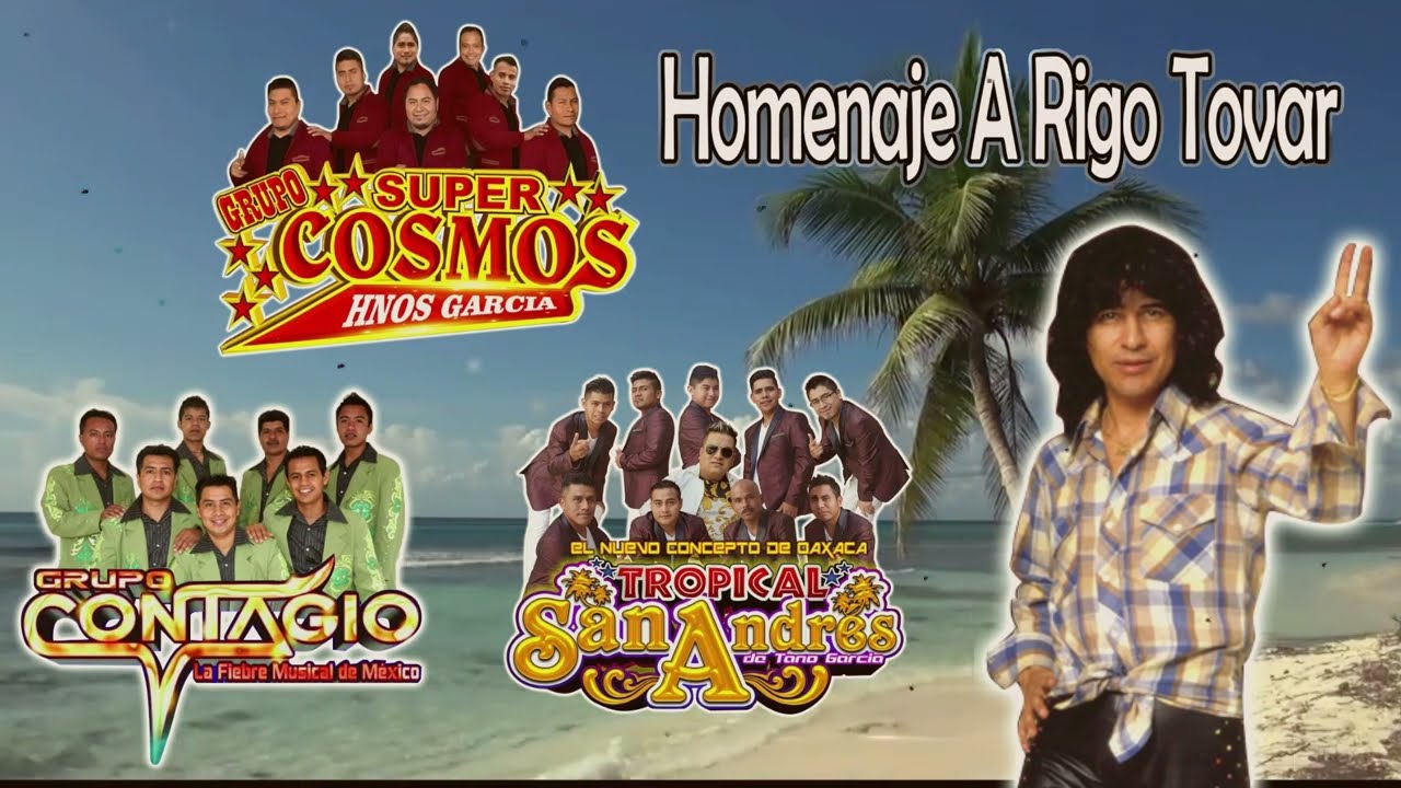 Homenaje A Rigo Tovar  Tropical San Andres - Super Cosmos - Grupo Contagio