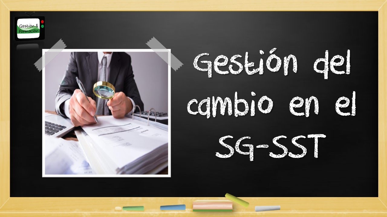 Gestión del cambio del Sistema de Gestión 👨🏻‍💻