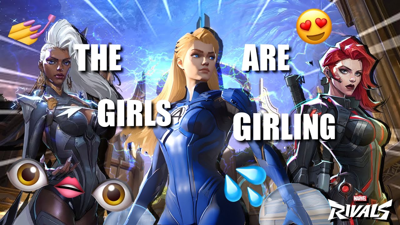 Marvel Rivals Montage - THE GIRLS ARE GIRLING 😘 (❁´◡`❁)