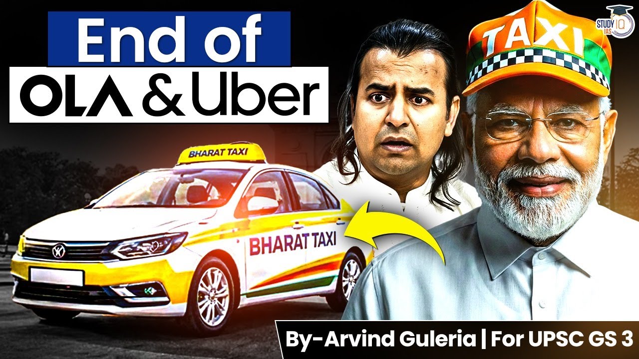 Can Bharat Taxi Break the Monopoly of Ola and Uber? | Govt’s Big Mobility Plan Explained | StudyIQ