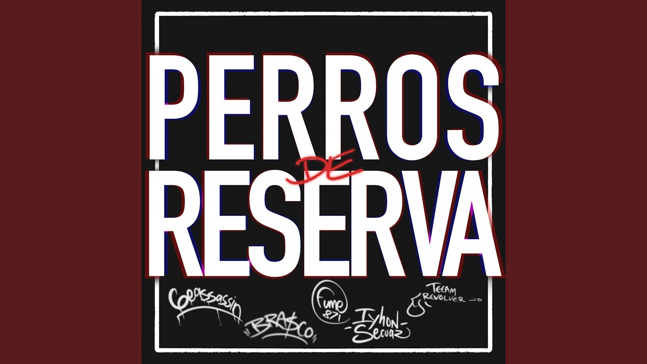 Perros de Reserva