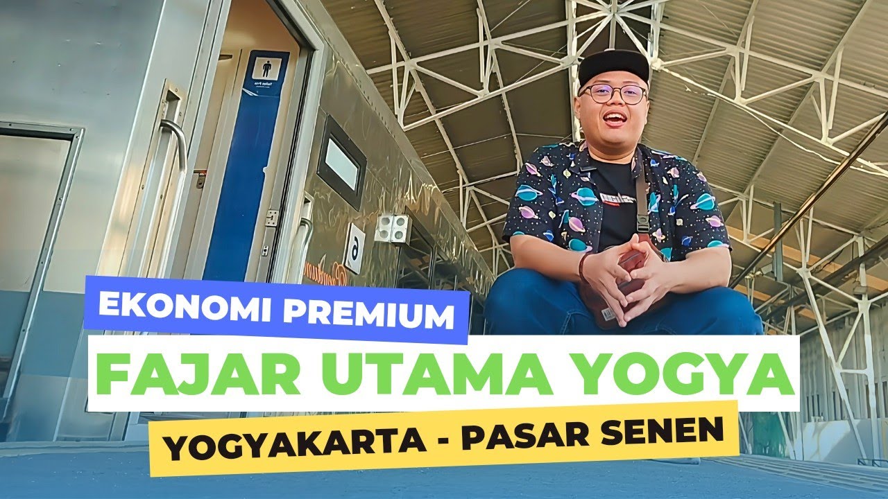 PALING DICARI KERETA EKONOMI FAJAR UTAMA YK | YOGYAKARTA - PASAR SENEN
