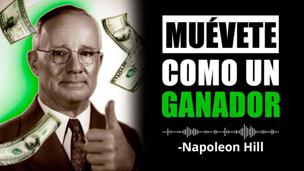 Actúa Como Si Todo Siempre Te Saliera Bien | Napoleon Hill