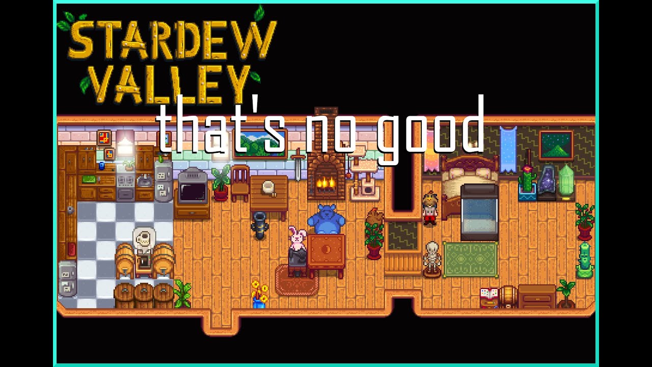 Stardew Valley Let's Play - That's No Good