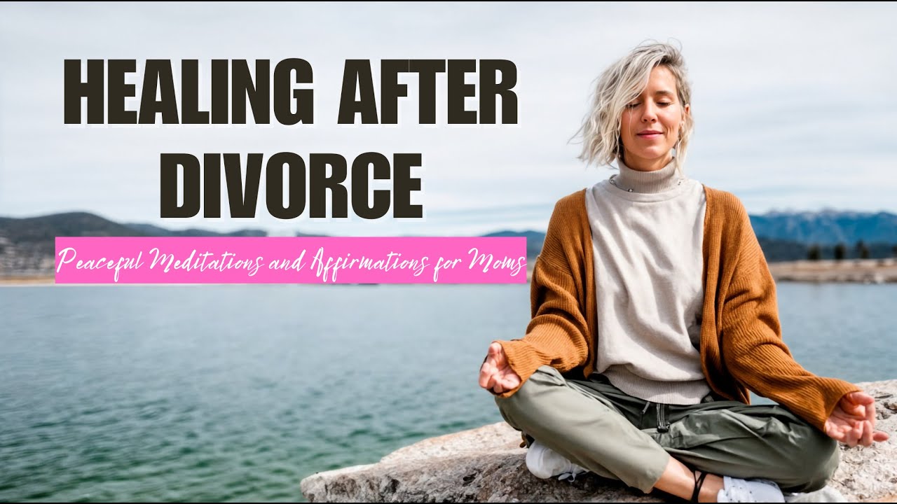 Christian Affirmations for Moms Going Through Divorce | Healing Scriptures & Meditation