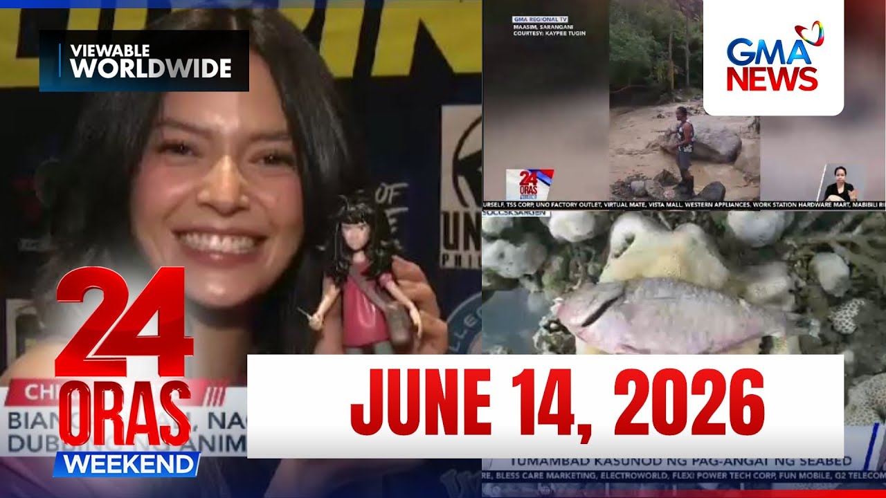 24 Oras Weekend Express: June 14, 2026 [HD]