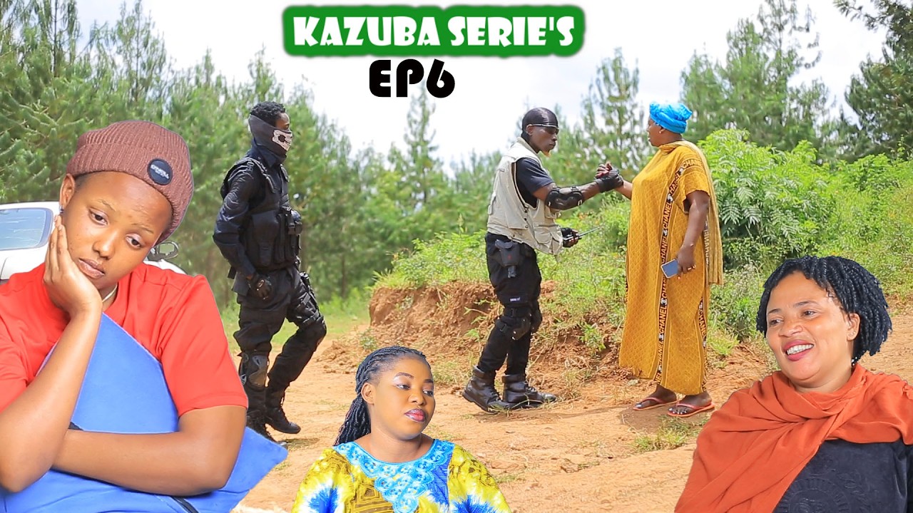 KAZUBA SERIES SO1 EP6 KAZUBA 🔥🔥 BARAMUGAMBQNIYE 🔥🔥🔥  DERICK MUGAHINDA 😭😭 WE AZABONEKA 
