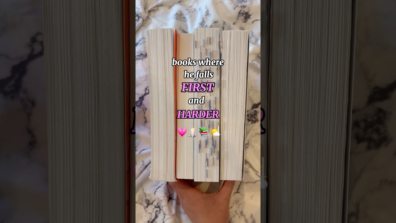 books where he falls first AND harder❤️ #books #booktok #booktube #bookrecs