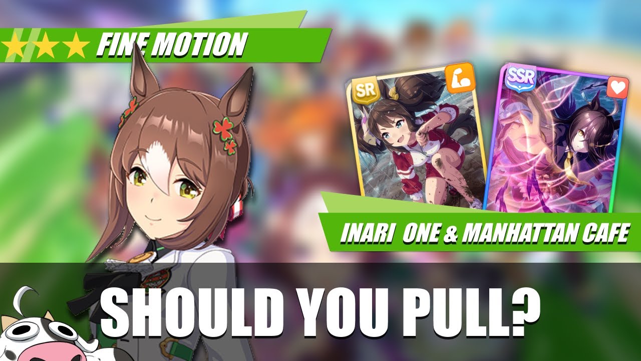 [Umamusume] Fine Motion, Inari One SR, and Manhattan Cafe SSR Banner Review
