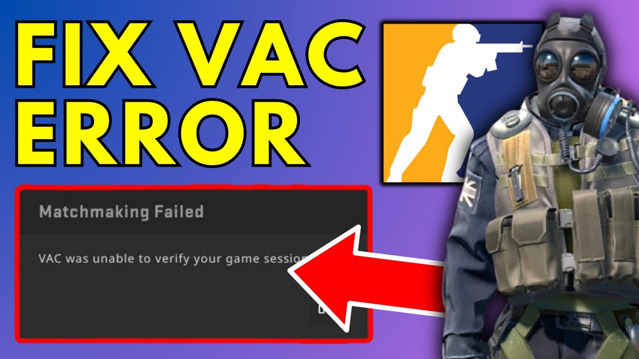 Как исправить ошибку CS2 VAC «Не удалось проверить вашу игровую сессию»