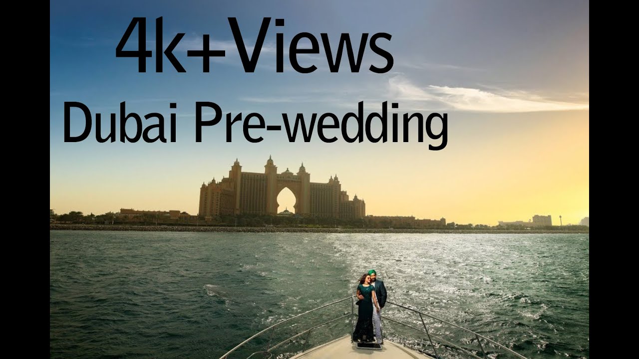 Dubai | Pre Wedding Film |  Harpreetsingh ❤️ Jaspreetkaur  | Padmavati Photographers | HARJAS