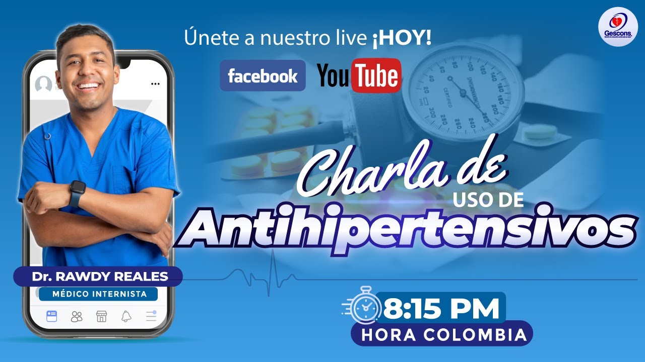 CHARLA DE USO DE ANTIHIPERTENSIVOS - Dr. RAWDY  | GESCONS
