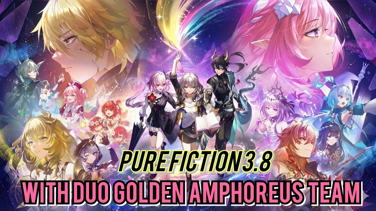 Pure Fiction 3.8 With Duo Golden Amphoreus Team | Honkai Star Rail