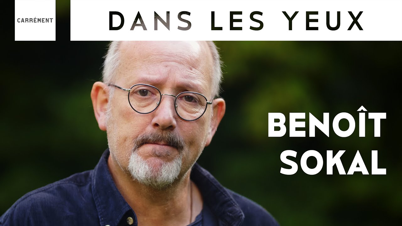Beno&icirc;t SOKAL- DANS LES YEUX [CARR&Eacute;MENT]