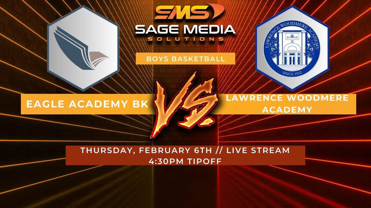 Eagle Academy BK vs Lawrence Woodmere Academy | Varsity Basketball | 2/6/2025