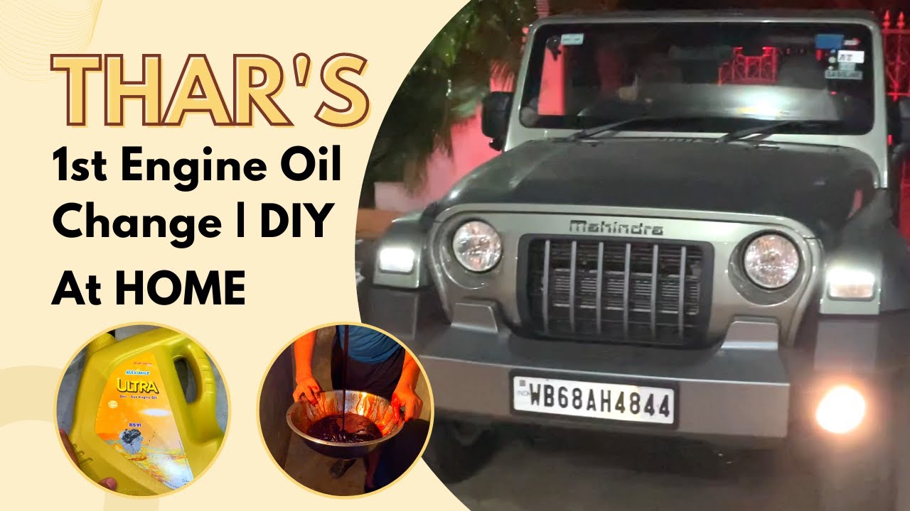 Mahindra THAR 1st Engine Oil Change In 6380km At HOME | Detailed Step-By-Step Procedure | DIY