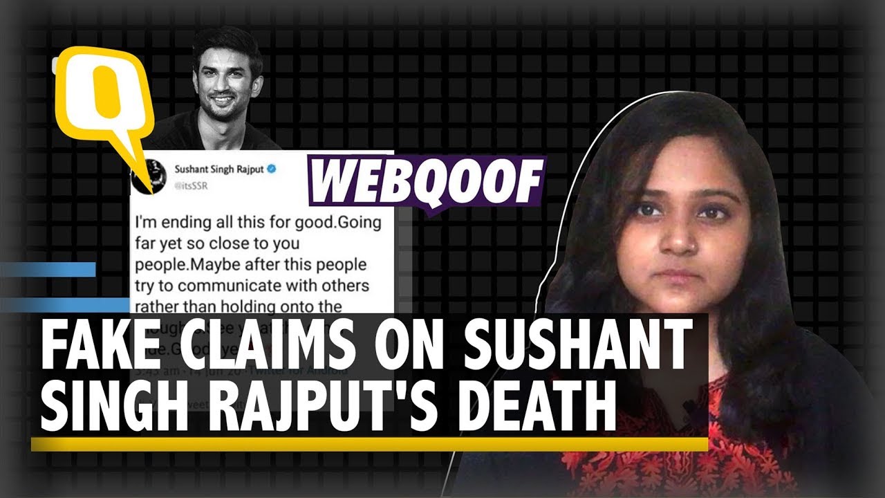 Sushant Singh Rajput&rsquo;s Death: Debunking Three Fake News Stories | The Quint