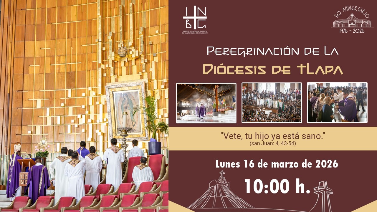 Peregrinación, Diócesis de Tlapa, 16 de marzo de 2026, 10:00 h.