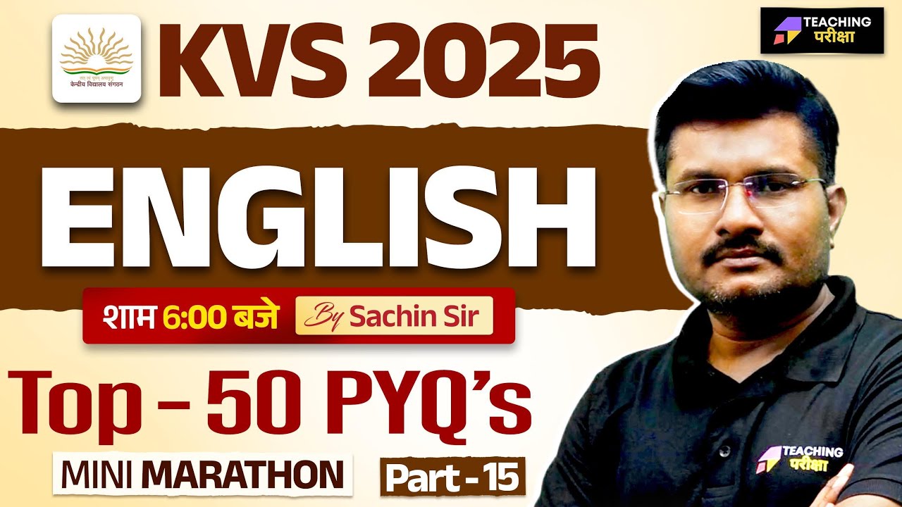 KVS 2025 English Class | KVS English Top 50 PYQ's | English For KVS Teacher 2025 | #kvs