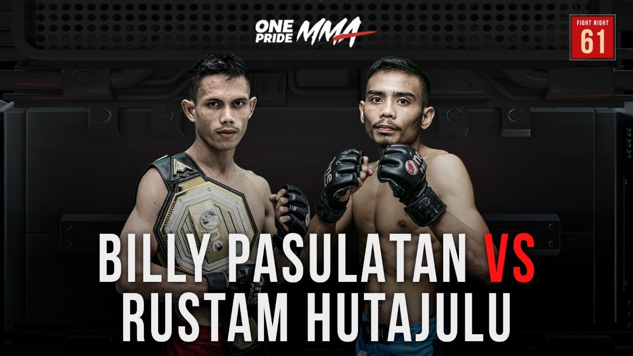 [Pertarungan Spektakuler] Billy Pasulatan Vs Rustam Hutajulu | Full Fight One Pride MMA FN 61