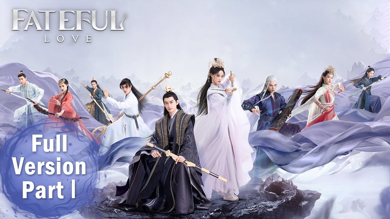 ENG SUB 《流光引 Fateful Love》合集版 Full Version Part 01 ——主演：