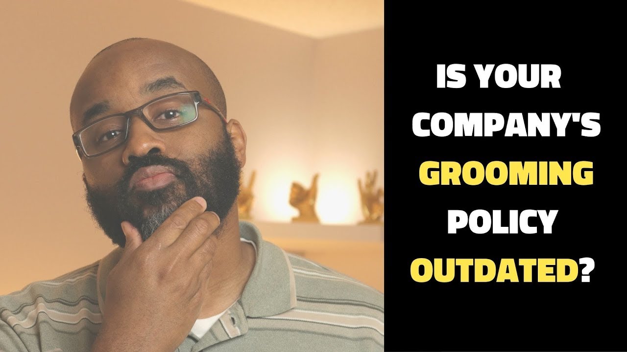 Is Your Security Company's Grooming Policy Outdated?
